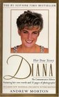 Diana : Her True Story in Her Own Words