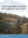 Fortifications of Verdun 18741917