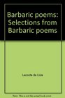 Barbaric poems Selections from Barbaric poems
