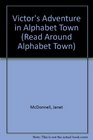 Victor's Adventure in Alphabet Town
