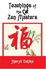 Teachings of the Cat Zen Masters