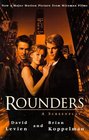 Rounders A Screenplay