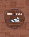 Our House Journal The Story of Our Home