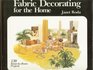 Fabric decorating for the home