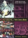 Catering : The Art, Science & Mystery