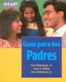 Guia para los Padres/The Parent's Handbook