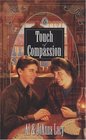Touch of Compassion (Hannah of Fort Bridger, Bk 6)