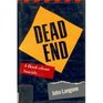 Dead End A Book About Suicide