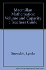 Macmillan Mathematics Volume and Capacity  Teachers Guide
