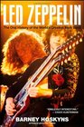 Led Zeppelin The Oral History of the World's Greatest Rock Band