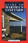 Guide to Martha's Vineyard