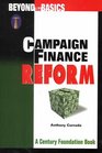 Campaign Finance Reform Beyond the Basics