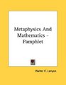 Metaphysics And Mathematics  Pamphlet