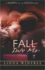 Fall Into Me (Hearts of the South)