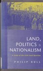 Land Politics and Nationalism A Study of the Irish Land Question