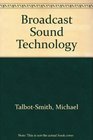 Broadcast Sound Technology