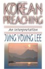 Korean Preaching An Interpretation