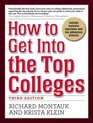 How to Get Into the Top Colleges 3rd ed
