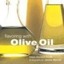Flavouring with Olive Oil