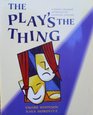 The Play's the Thing A Whole Language Approach to Learning English