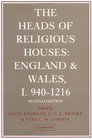 The Heads of Religious Houses England and Wales I 9401216