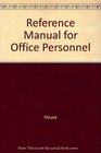 Reference Manual for Office Personnel
