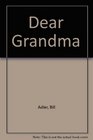 Dear Grandma