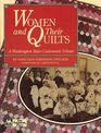 Women and their quilts A Washington State centennial tribute