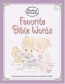 Precious Moments Favorite Bible Words