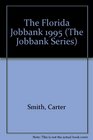 The Florida Jobbank 1995