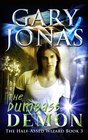 The Dumbass Demon (Half-Assed Wizard, Bk 3)