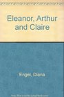 Eleanor Arthur and Claire