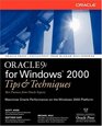 Oracle9i for Windows  2000 Tips  Techniques