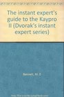 The instant expert's guide to the Kaypro II