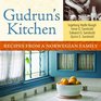 Gudrun's Kitchen Recipes from a Norwegian Family