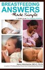 Breastfeeding Answers Made Simple A Pocket Guide for Helping Mothers