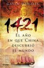 1421 El ao que China descubrio el mundo