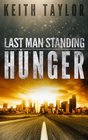 Hunger Last Man Standing Book 1