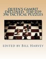 Queen's Gambit Declined  D30D39 Tactical Puzzles from Miniatures