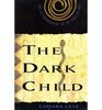 The dark child