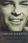 Comrade Rockstar Search for Dean Reed