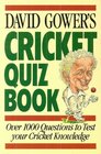 David Gower's Cricket Quiz Book