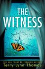 The Witness An utterly gripping psychological thriller for 2021 Book 2