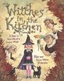 Witches in the Kitchen