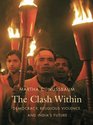 The Clash Within Democracy Religious Violence and India's Future