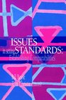 Issues In Setting Standards Establishing Standards