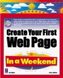 Create Your First Web Page In a Weekend W/CD