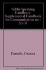 Public Speaking Handbook Supplemental Handbook for Communication 110  Spiral