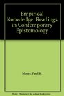 Empirical Knowledge Readings in Contemporary Epistemology