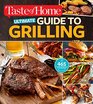 Taste of Home Ultimate Guide to Grilling Fire up 465 flamebroiled favorites